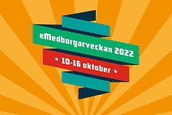 Grafik, eMedborgarveckan 2022, 10-16 oktober